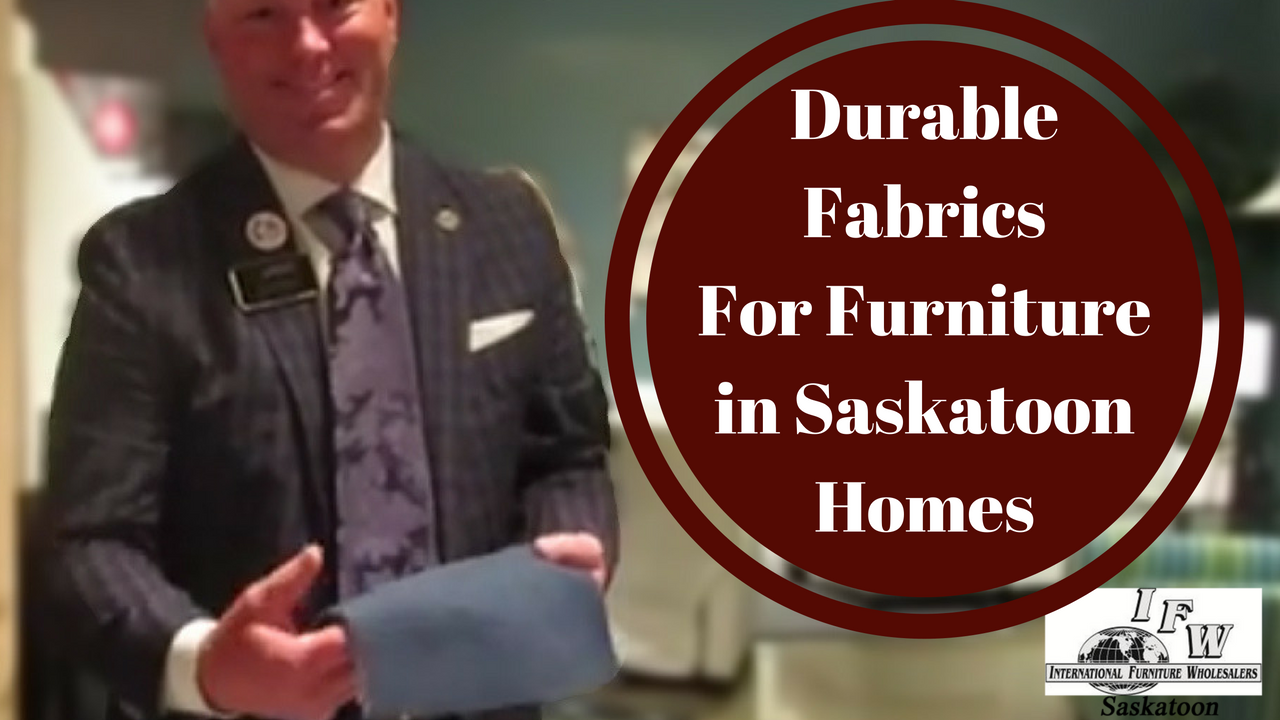 Durable Fabric for Furniture in Saskatoon Homes