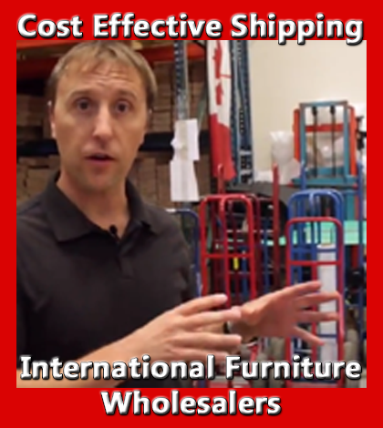 Saskatoon's International Furniture Wholesalers Cost Effective Shipping
